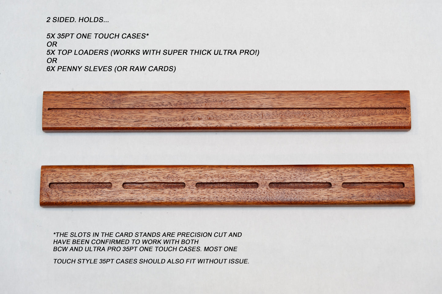 Trading Card Display Stand –  Solid Mahogany for 35pt One touch, and Top Loaders